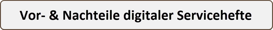 Digitales Serviceheft - Taugt das was? 2 Einfache Schrift als Bild: Vor- & Nachteile digitaler Servicehefte